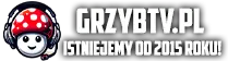 GrzybTV.pl — istniejemy od 2015 roku